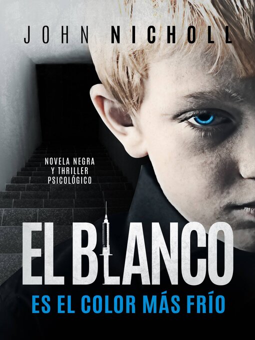 Title details for El blanco es el color más frío by John Nicholl - Available